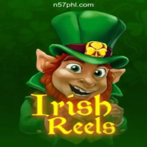Experience the Thrill of IrishReels at N57.COM Online Casino Philippines