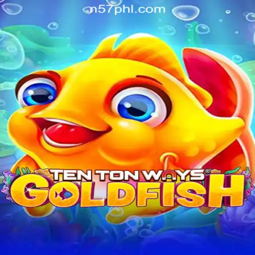 Discover the Exciting World of TenTonWaysGoldfish: A Dive into N57.COM Online Casino Philippines